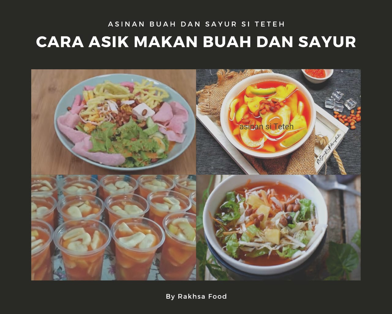 asinan buah si teteh